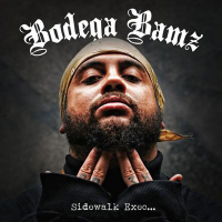 Bodega Bamz – Sidewalk Exec (Editors Choice)